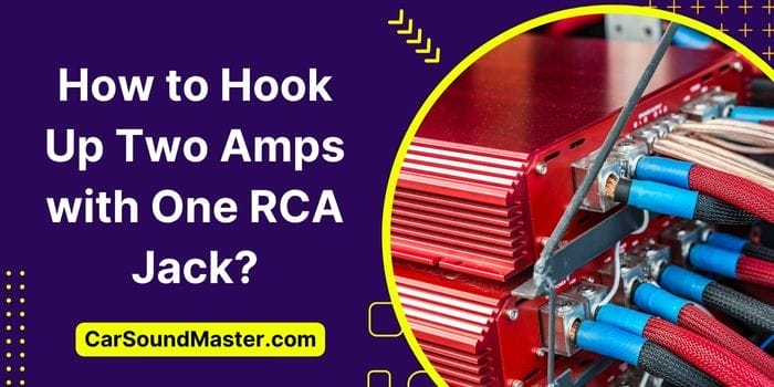 How to Hook Up Two Amps with One RCA Jack